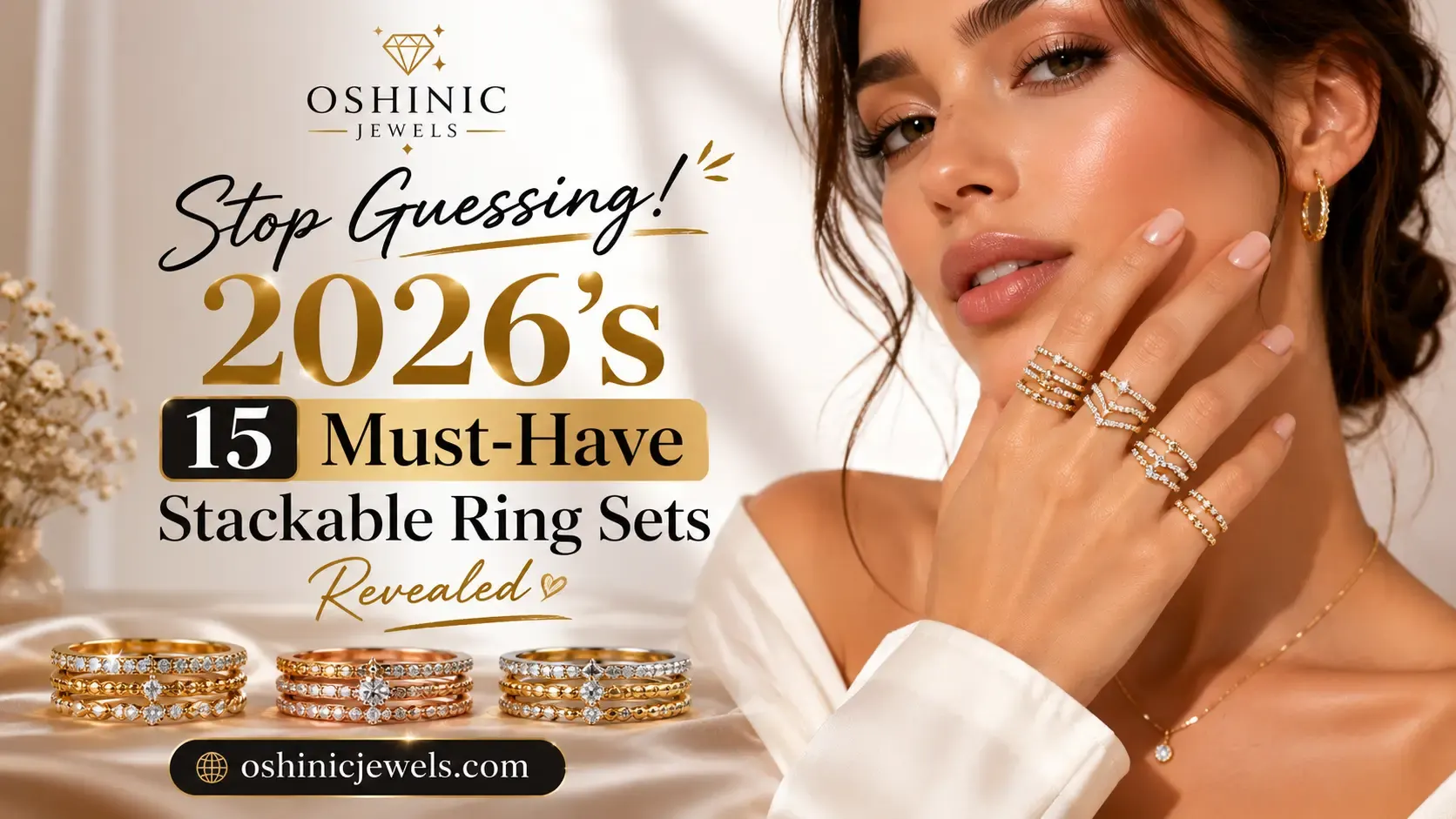 Best Stackable Rings for Women: Styling & Buying Guide